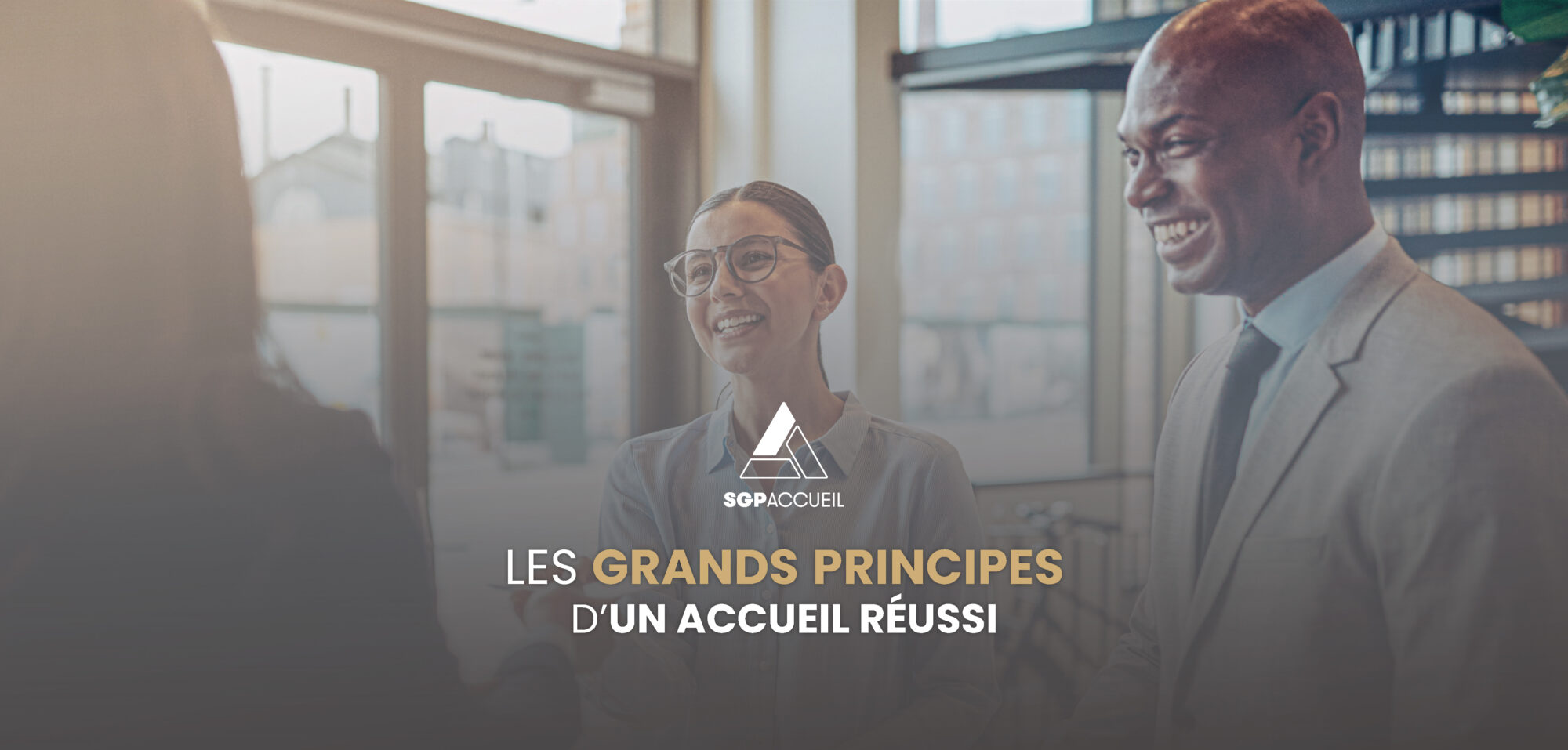 Groupe Sgp Article Site Web 2025 Les Grands Principes D’un Accueil RéussiWeb Hor 16