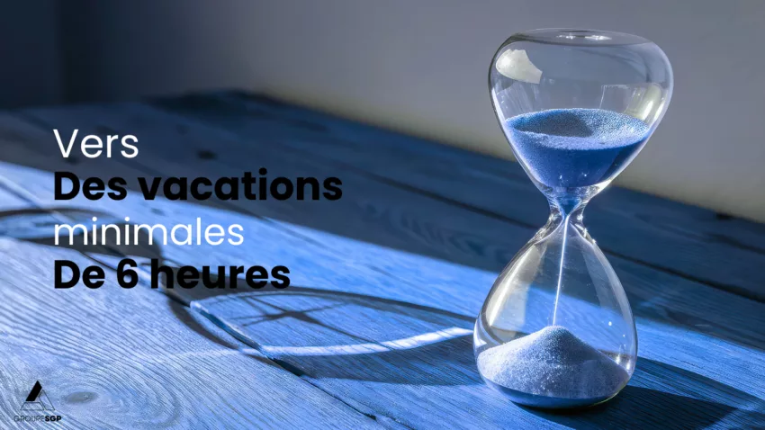 Groupe Sgp Accueil Vers Des Vacations Minimales De 6 Heures Le Compte à Rebours Est Lancé. 144