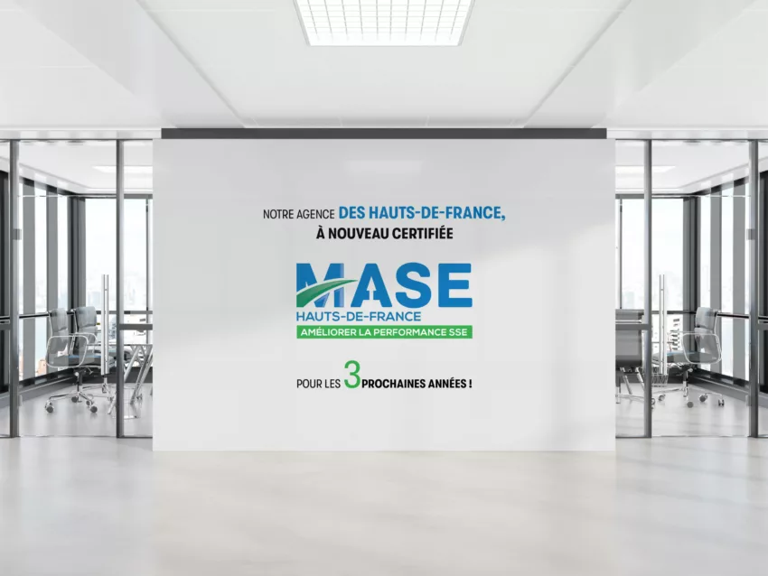 Notre agence des Hauts-de-France, à nouveau certifiée MASE pour les 3 prochaines années !